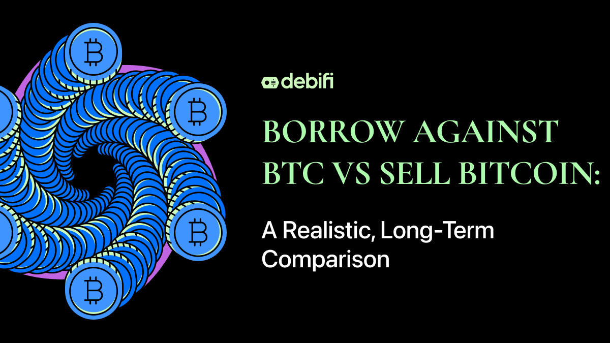 Borrow Against BTC vs Sell Bitcoin: A Realistic, Long-Term Comparison